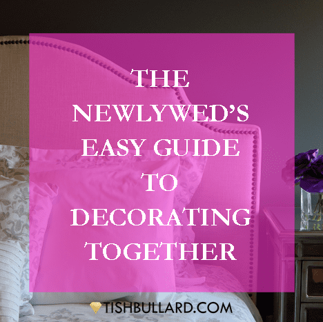 Newlywed Decorating Guide